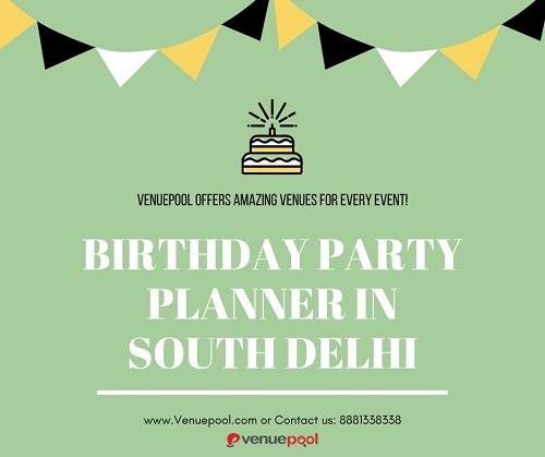 Birthday Party Planner in South Delhi
