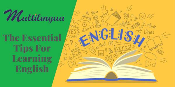 The Essential Tips For Learning English