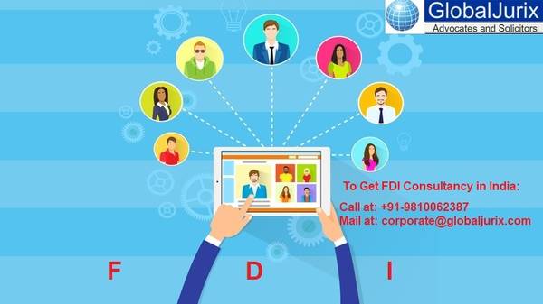 Legal Firm in India to Get Complete FDI Consultancy