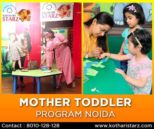 Mother Toddler Program Noida