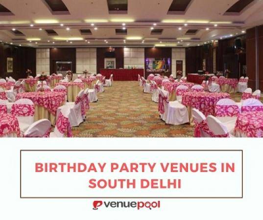 Birthday Party Venues in South Delhi