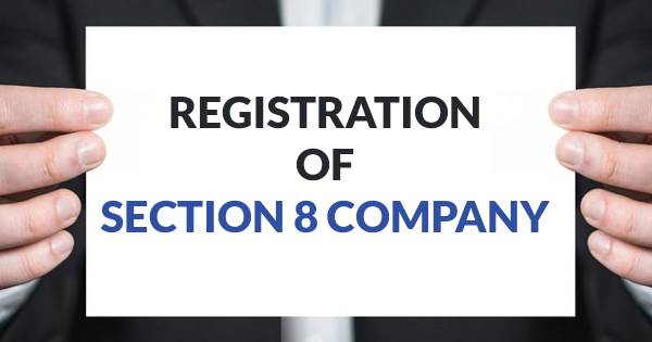 Online Section 8 company Registration in India
