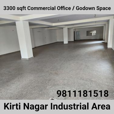 3300 ft Office Space Godown for Rent in Kirti Nagar