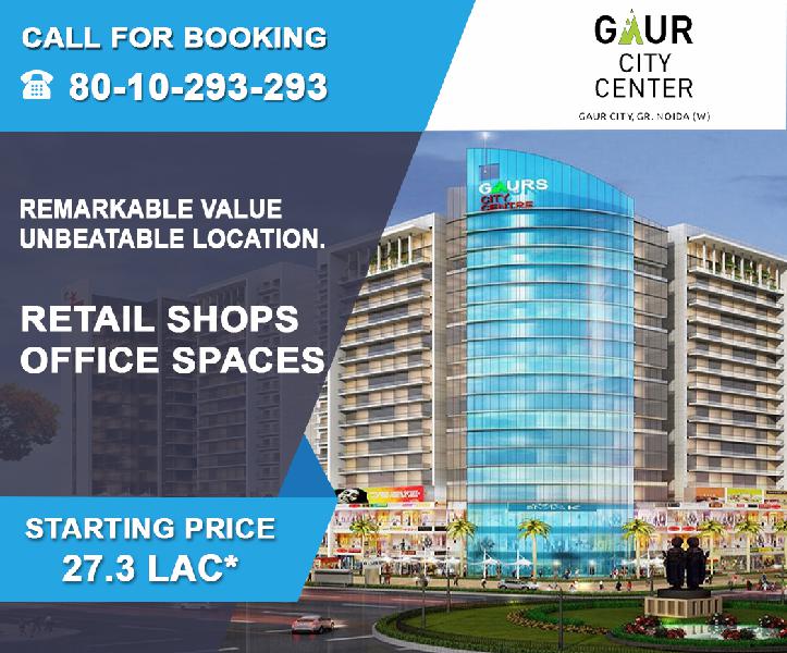 Gaur City Center Commercial Projects In Gaur Chowk Noida