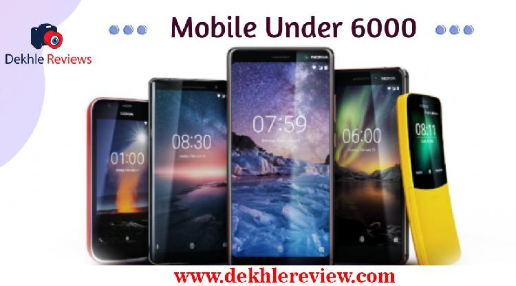 mobile phone under 6000