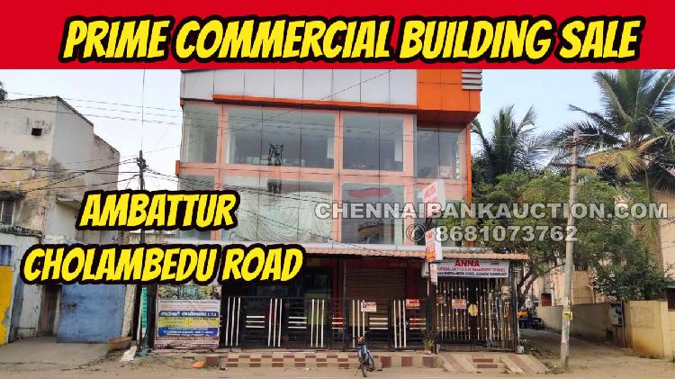 prime Commercial Building sale in Ambattur cholambedu road