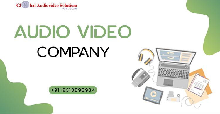 Audio Video Company in India