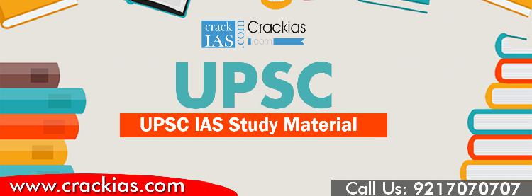 IAS Study Material | UPSC Study material | CrackIAS