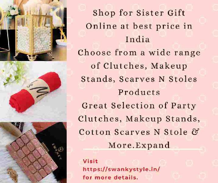 buying gifts for your sister with Swanky