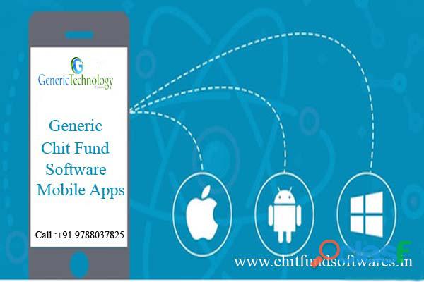 Generic chit fund software mobile apps support