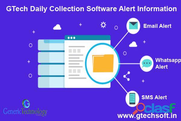 GTech Daily Collection Software Due Alert Information