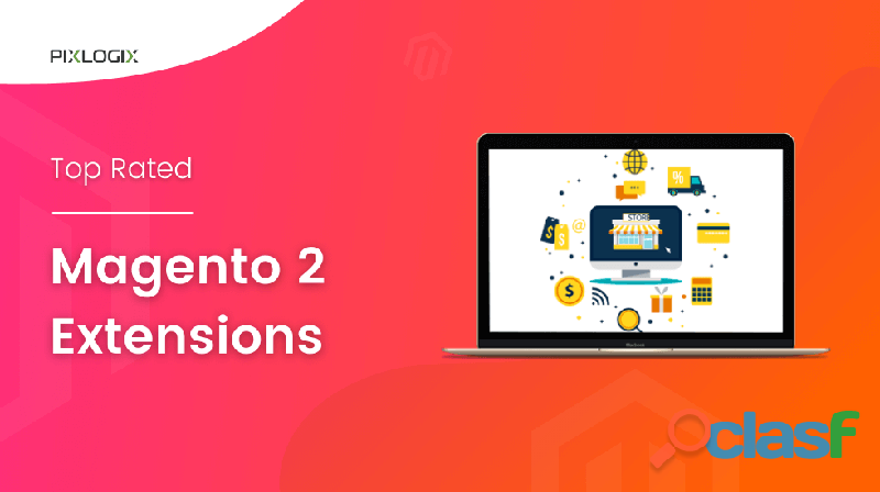 Upgrade Your Online Store with Best Magento 2 Extensions