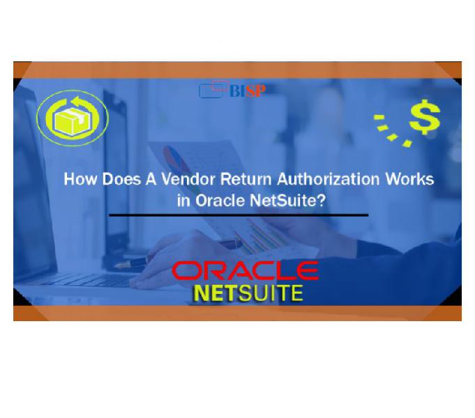How does a NetSuite Vendor Return Authorization and Return G