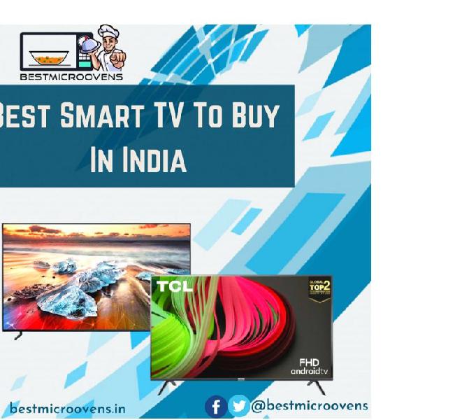 Best Smart TV To Buy In India