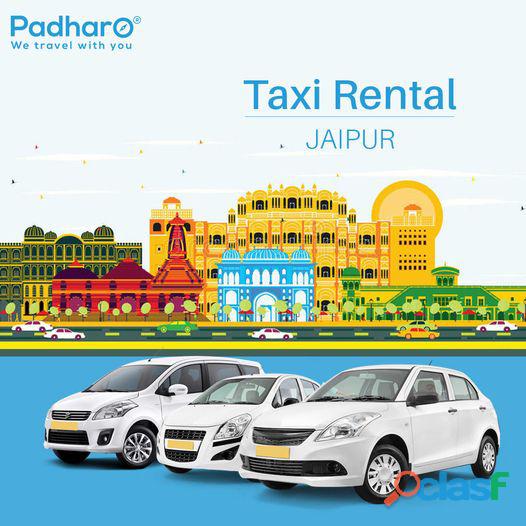 Get a cab service in Jaipur at Padharo