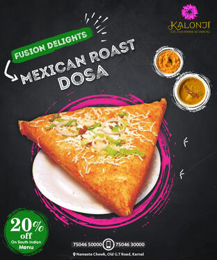 Taste Mexican Roast Dosa at Kalonji Restaurant
