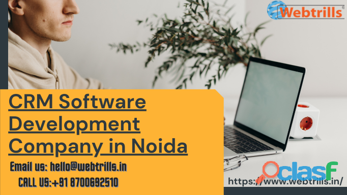 Best CRM Software Development Company in Noida