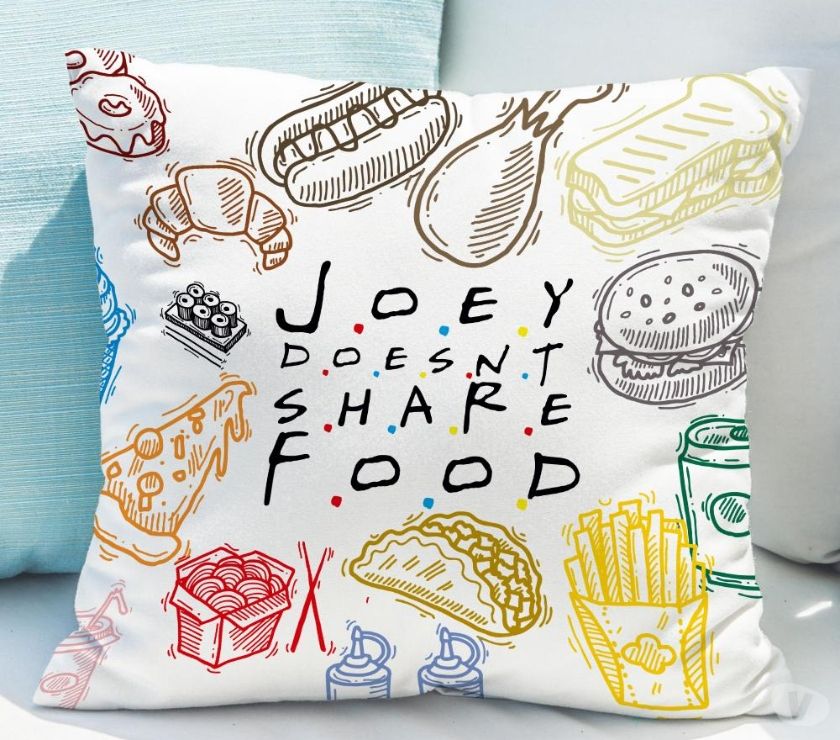 Joey Doesn't Share Food Cushion Noida