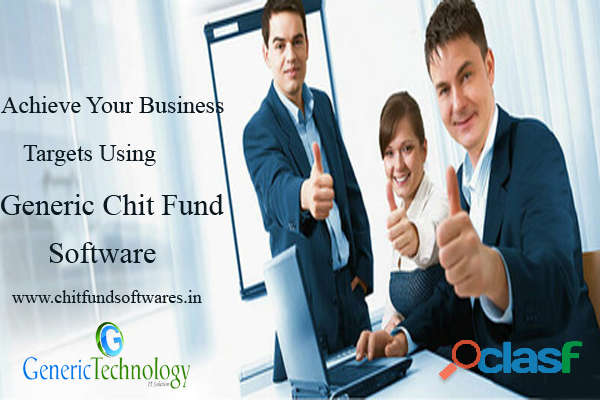 Achieve Your Business Targets Using Generic Chit Fund