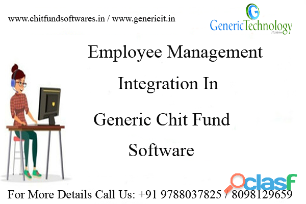 Employee Management Integration In Generic Chit Fund
