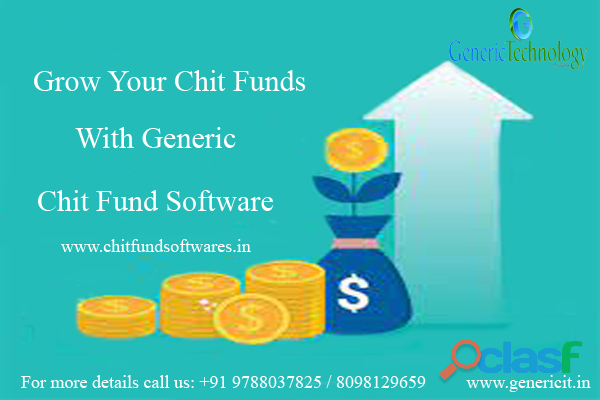 Grow Your Chit Funds With Generic Chit Fund Software