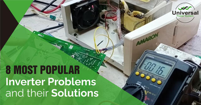 8 Most Popular Inverter Problems and Their Solutions