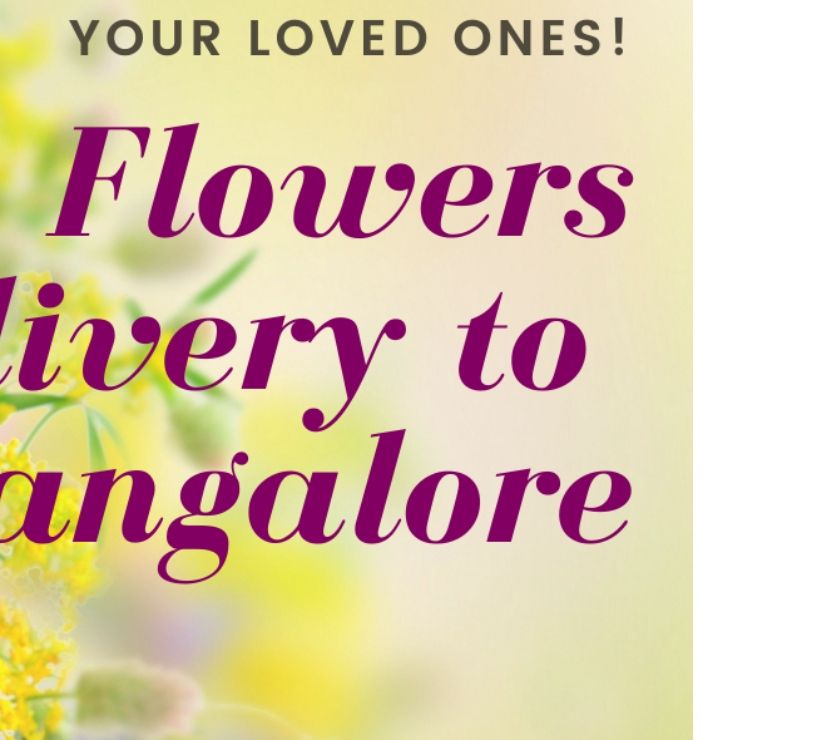 Flower delivery in Bangalore Bangalore