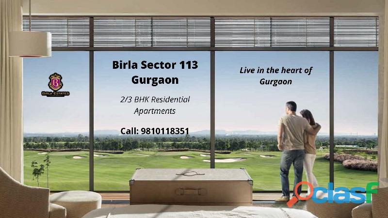 Birla Sector 113 Gurgaon | Upcoming 2 & 3BHK Residential
