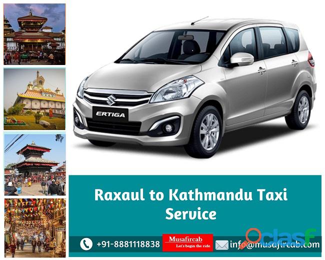 Raxaul to Kathmandu Taxi Service, Raxaul to Kathmandu Border