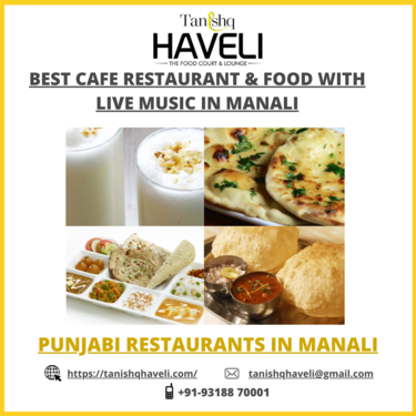 Punjabi Restaurants in Manali Tanishq Haveli