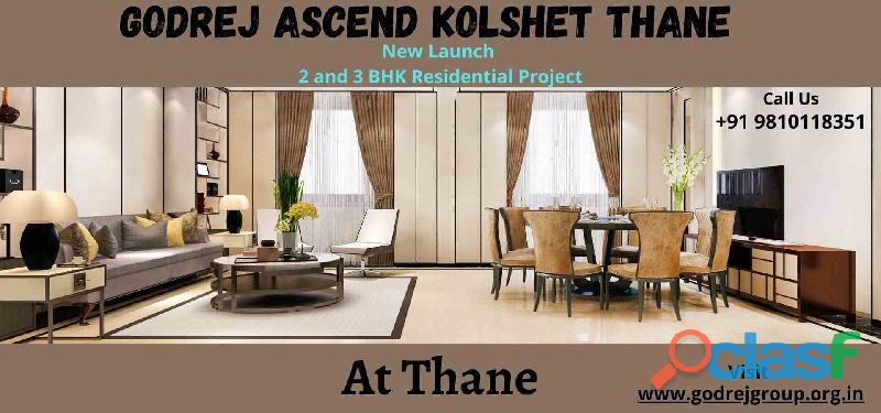 Godrej Ascend Kolshet Thane | New Launches Residential