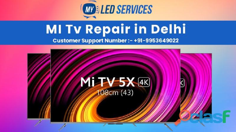 MI Led Tv Repairing Service Center in Delhi