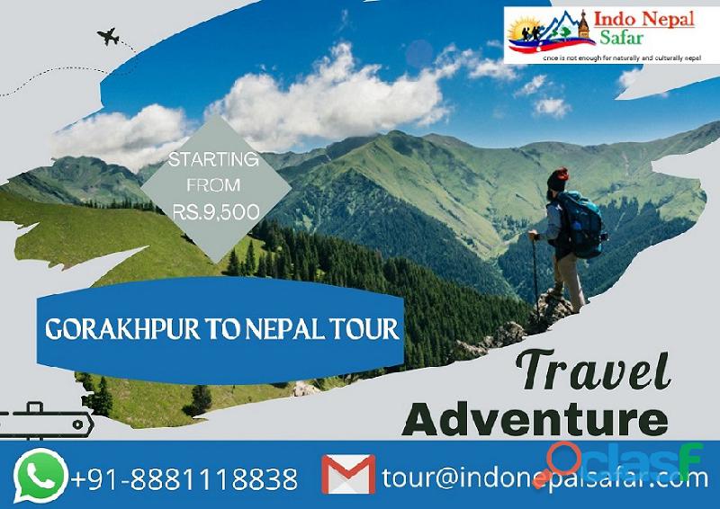 Gorakhpur to Nepal Tour Packages , Nepal Tour Packages from