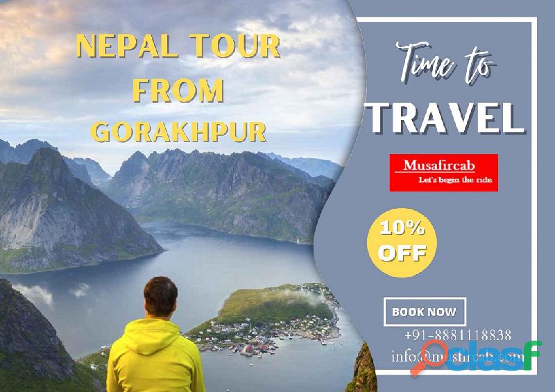 Gorakhpur to Nepal Tour Package, Nepal Tour Package from