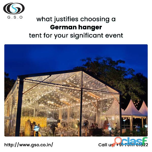 Are you choosing German hanger tent for Your Significant
