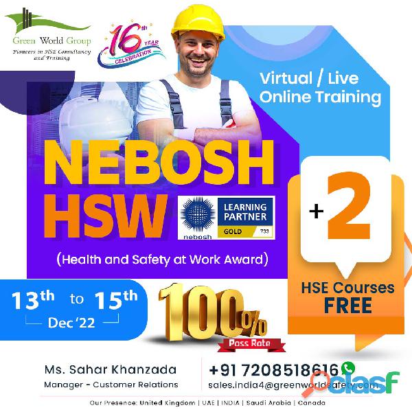 Year end special offer on NEBOSH HSW course.....