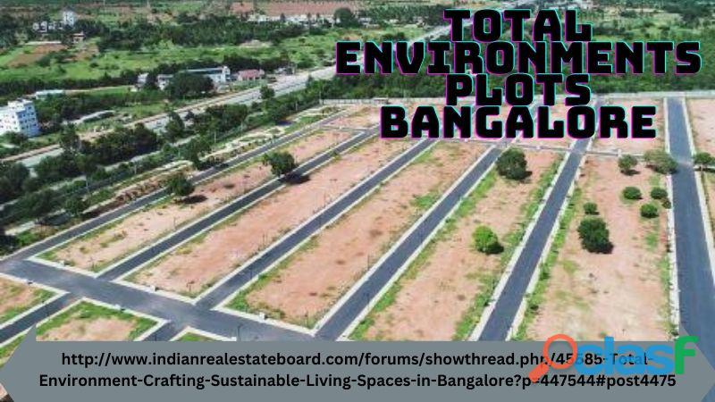 Total Environment's Plots in Bangalore: A New Era of