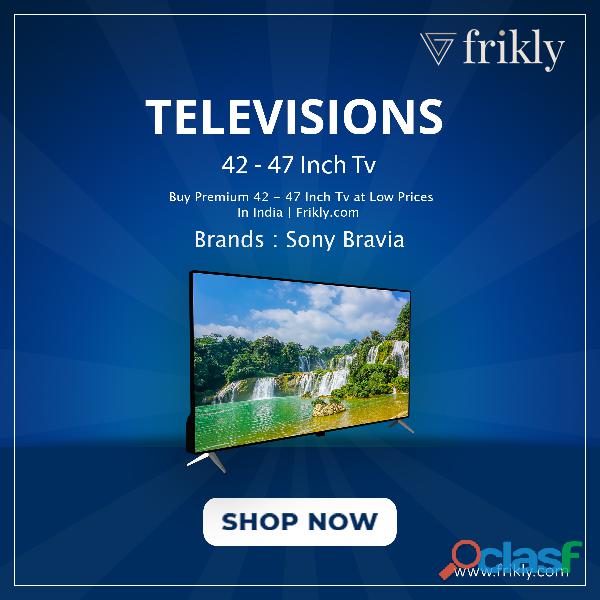 Buy 42 47 Inch Tv Online at Low Prices In India | Frikly