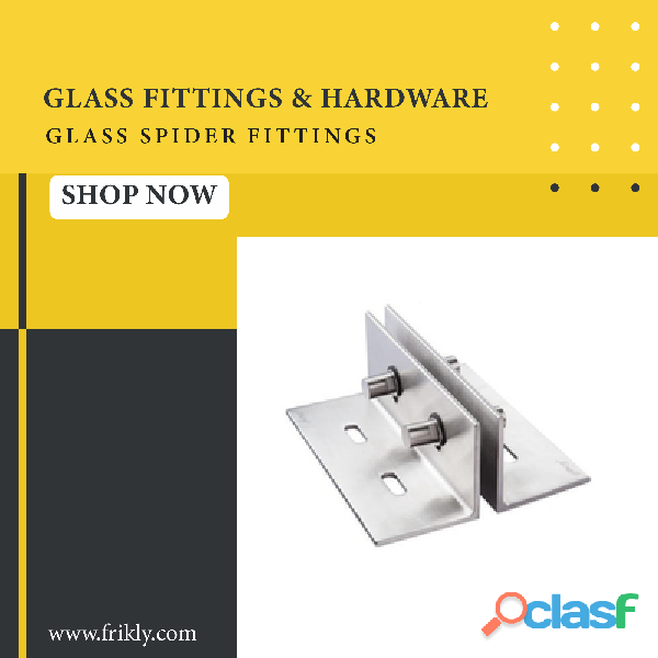Buy Premium Quality Glass Spider Fittings Online at Low
