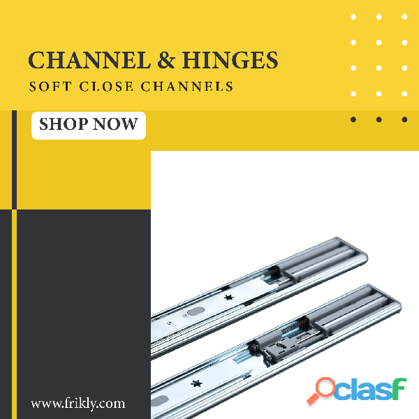 Buy Premium Quality Soft Close Channels Online at Low Prices