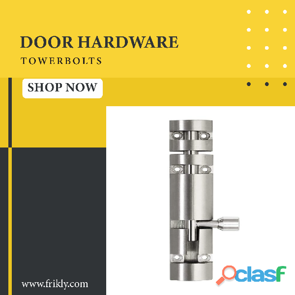 Buy Premium Quality Towerbolts Online at Low Prices In India