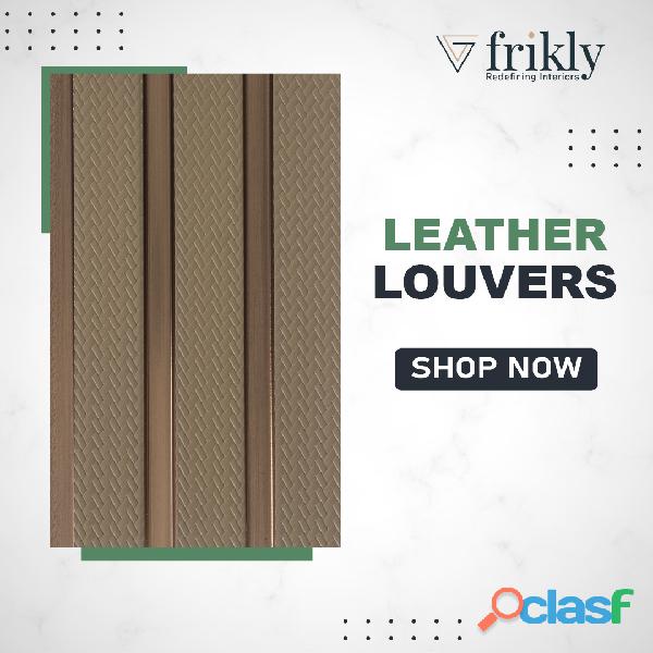 Buy Premium Quality Leather Finish Louvers Online at Low