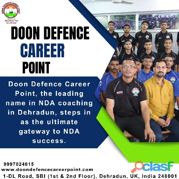 Doon Defence Career Point Your Dehradun Gateway to NDA