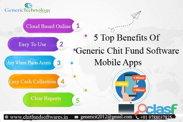 Top 5 Benefits Of Genericchit Chit Fund Software Mobile Apps