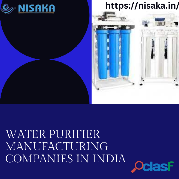 Water Purifier Manufacturing Companies in India | Nisaka