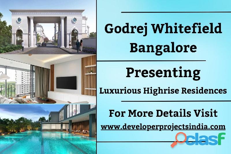 Godrej Whitefield Exquisite Highrise Living Redefined in