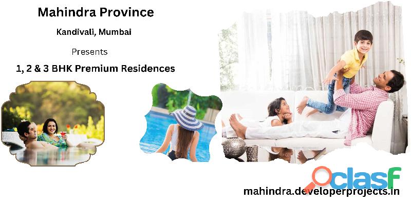 Mahindra Province Kandivali Mumbai | Enveloped in Peace.