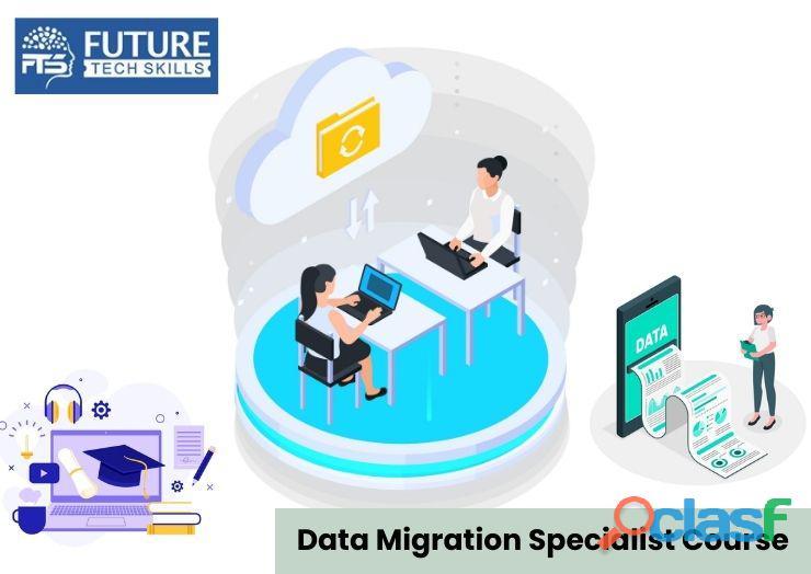Data Migration Specialist Course | Future Tech Skills