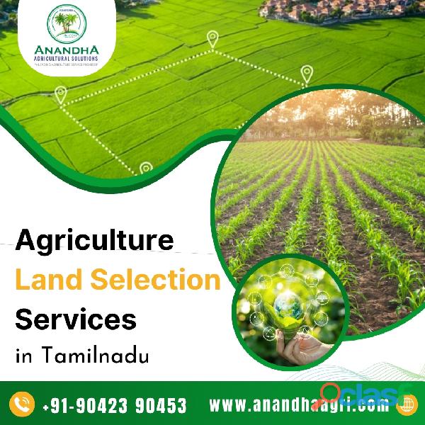 Agriculture Land Selection Services