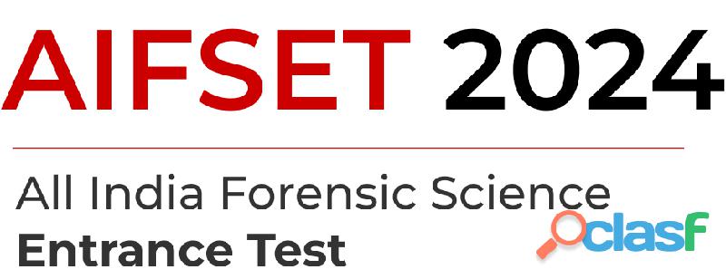 National Level Entrance Exam for Forensic Science AIFSET